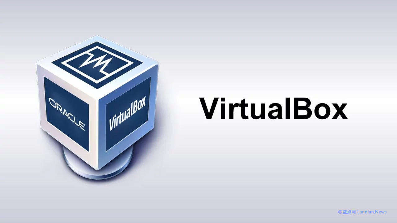 100730 开源虚拟机软件VirtualBox v7.2.4版发布 初步支持Linux Kernel 6.18内核